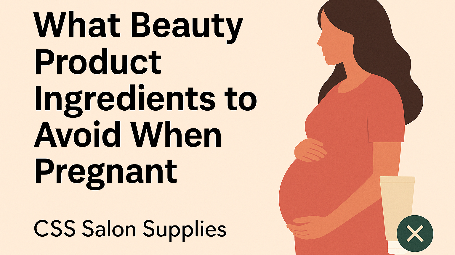 What Beauty Product Ingredients to Avoid When Pregnant (Pregnancy-Safe Skincare Guide 2025)