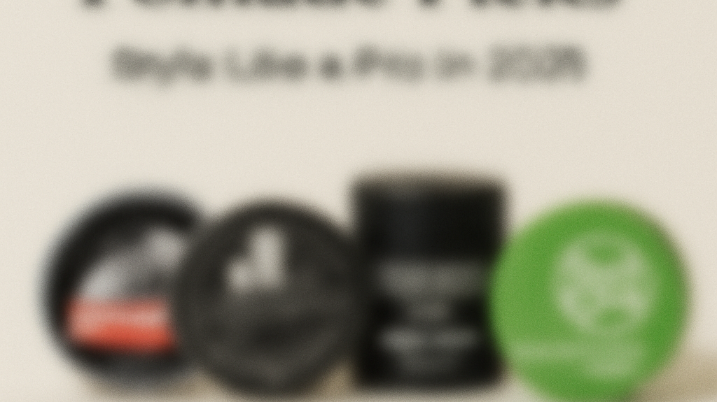 💈 GQ-Inspired Pomade Picks: Style Like a Pro in 2025